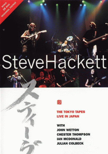 Steve Hackett : The Tokyo Tapes - Live in Japan